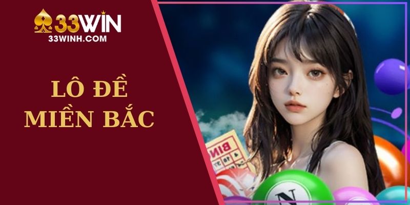 lô đề miền bắc